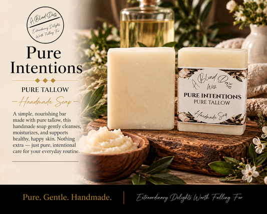 Pure Intentions handmade pure tallow soap by A Blind Date, displayed with natural botanicals and warm rustic accents